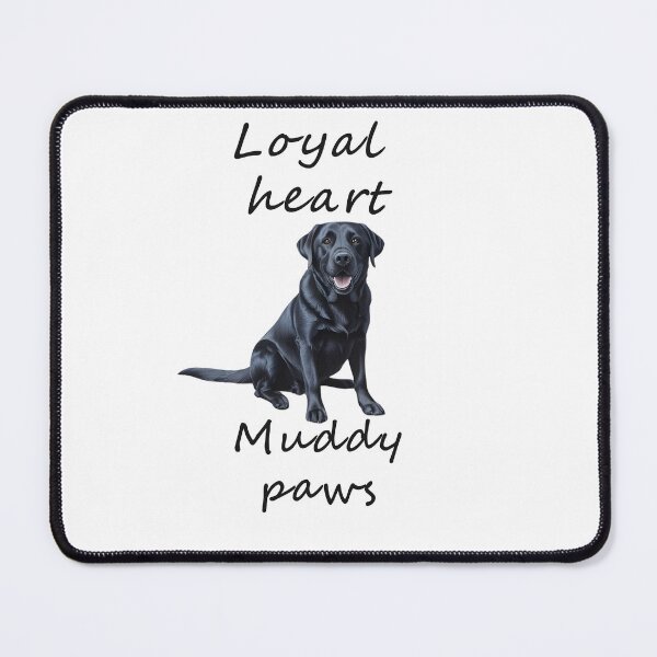 Item preview, Black Labrador – Loyal Heart, Muddy Paws designed and sold by Pawtraitvibes.