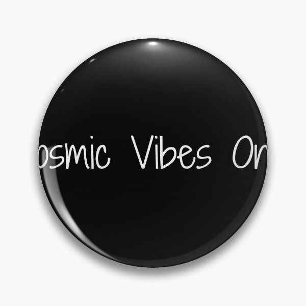 Item preview, Cosmic Vibes Only designed and sold by Ninjacatoff.