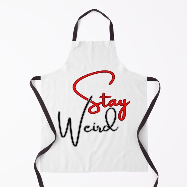 Item preview, Stay Weird designed and sold by SLIMK8.