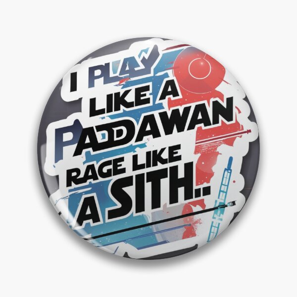 Item preview, I Play Like a Padawan, Rage Like a Sith – Funny Gaming Star Wars Sticker designed and sold by FikaAndFeed.