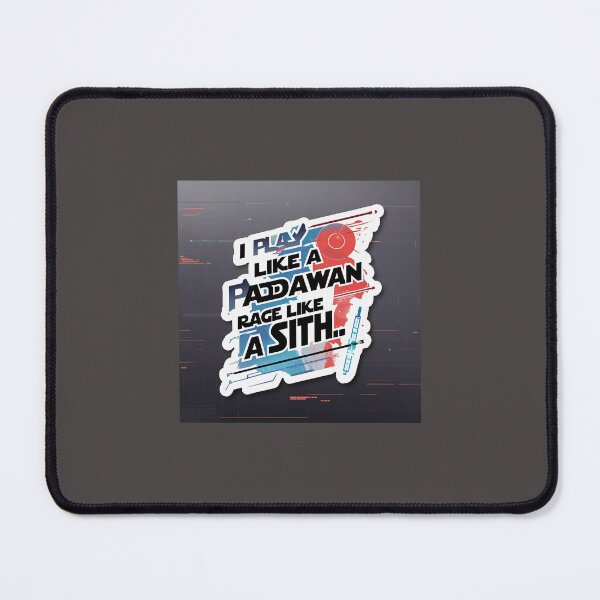 Item preview, I Play Like a Padawan, Rage Like a Sith – Funny Gaming Star Wars Sticker designed and sold by FikaAndFeed.