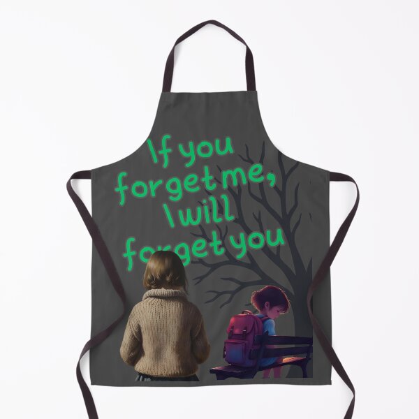 Item preview, If you forget me, I will forget you 2 designed and sold by 4Dart.