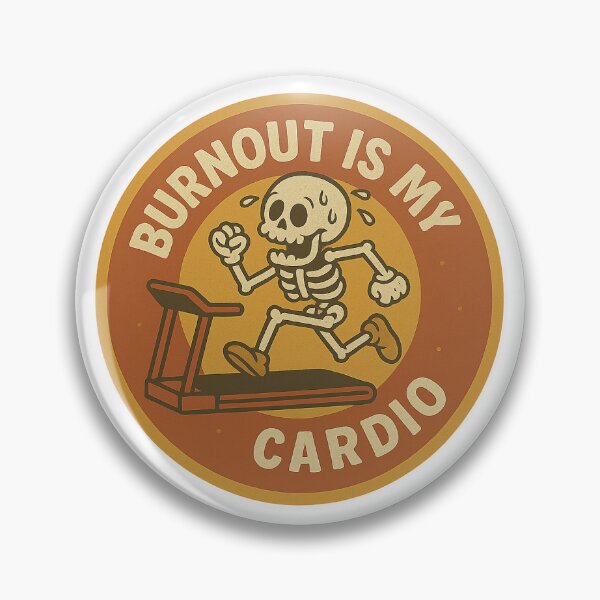 Item preview, Burnout is my Cardio designed and sold by Echo-and-Pixel.