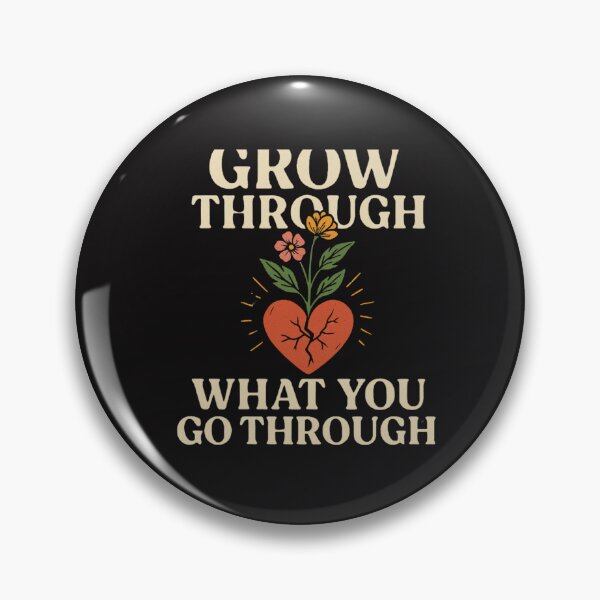 Item preview, Grow Through What You Go Through - Motivational Quote with Heart and Flowers designed and sold by Zakshop3.