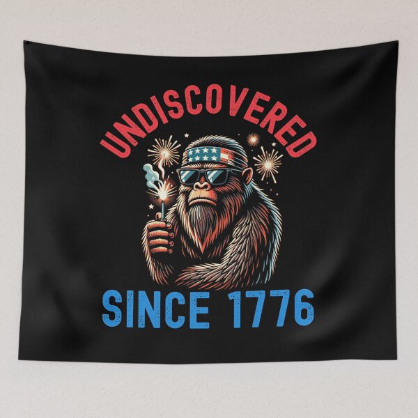 Item preview, Undiscovered since 1776 funny Sasquatch 4th of July bigfoot designed and sold by snowry.
