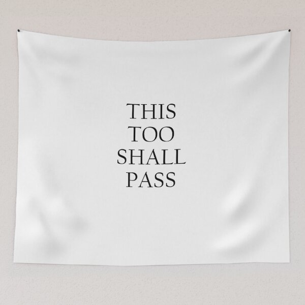 Item preview, This too shall pass. designed and sold by RaptureTees.