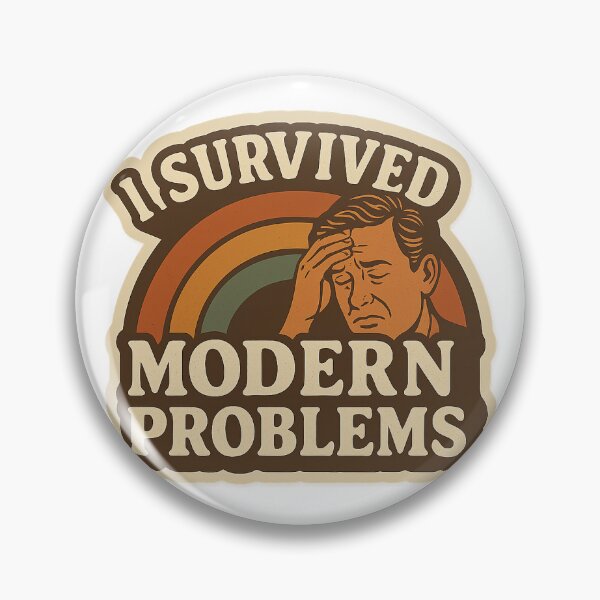 Item preview, I Survived Modern Problems designed and sold by Echo-and-Pixel.