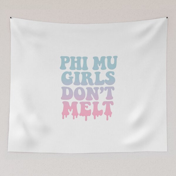 Item preview, Phi Mu Girls Don’t Melt – Pastel Drippy Sorority Text Design designed and sold by summer-loving.