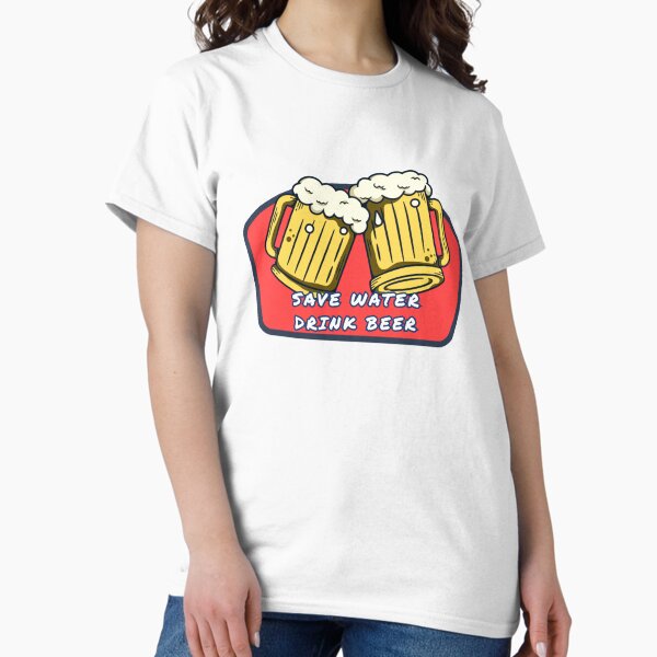 Item preview, Save Water Drink Beer designed and sold by Shincndt.