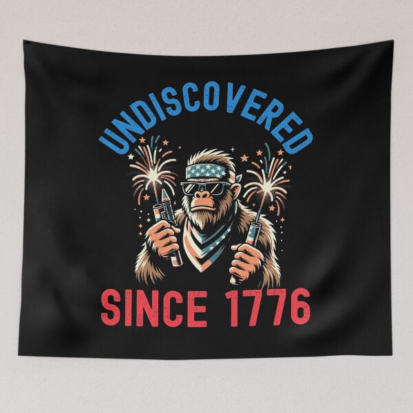 Item preview, Funny bigfoot Sasquatch 4th of July Undiscovered since 1776 designed and sold by snowry.