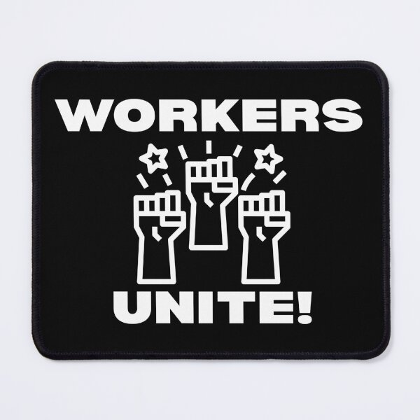 Item preview, Workers Unite! designed and sold by ActOutTees.