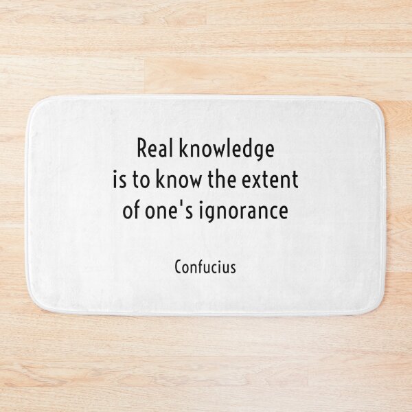 Item preview, Real knowledge is to know the extent of ones ignorance - Confucius Quotes designed and sold by Inspirationmotivation.