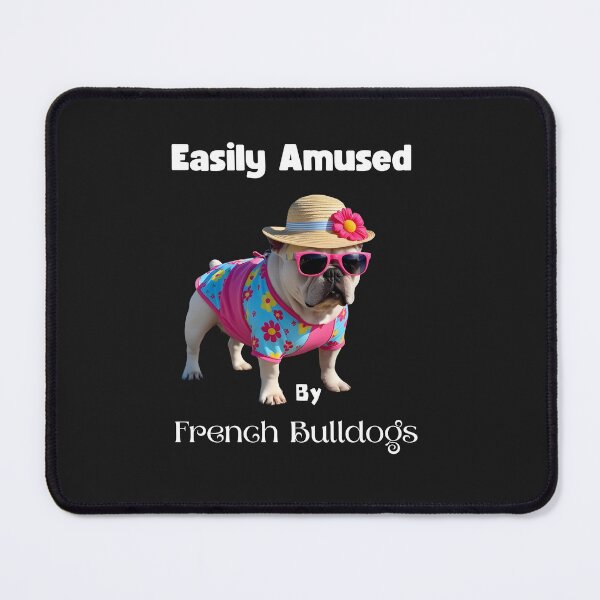 Item preview, Easily Amused by French Bulldogs. Cute and funny pet tee. designed and sold by Mazieblu.