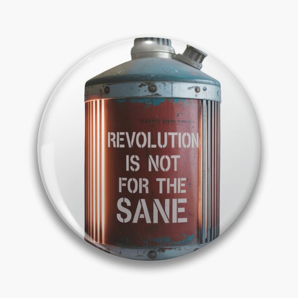 Item preview, Revolution Is Not for the Sane designed and sold by djscrappie.