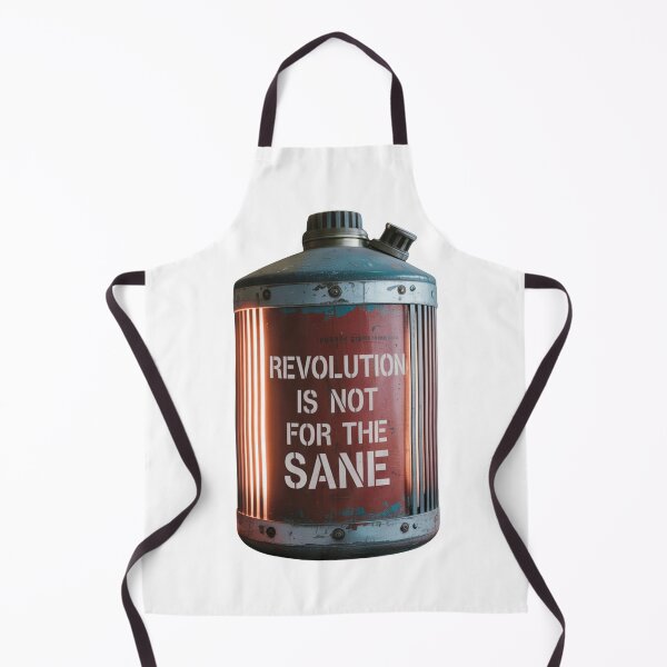 Item preview, Revolution Is Not for the Sane designed and sold by djscrappie.