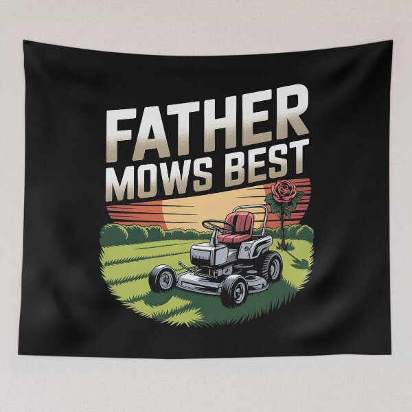 Item preview, Father Mows Best Gardener Dad Lawn Care designed and sold by Redgiant87x.