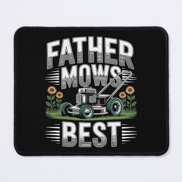 Item preview, Father Mows Best Gardener Dad Lawn Care designed and sold by Redgiant87x.