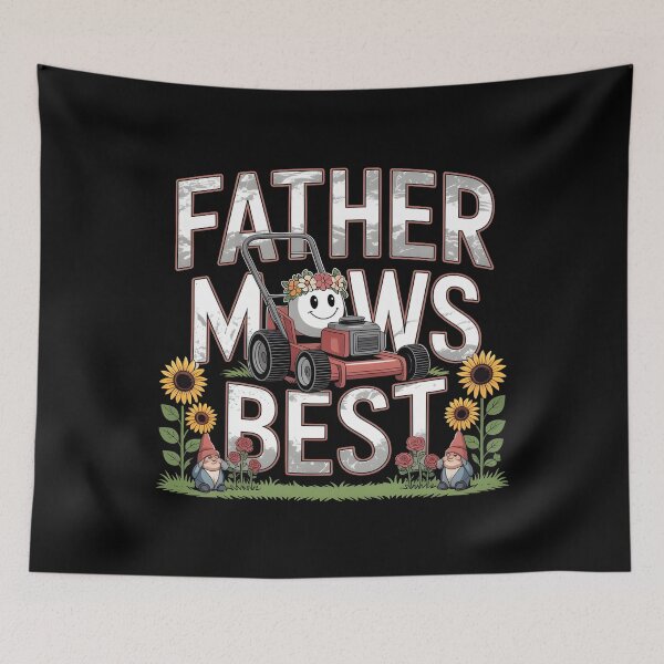 Item preview, Father Mows Best Gardener Dad Lawn Care designed and sold by Redgiant87x.