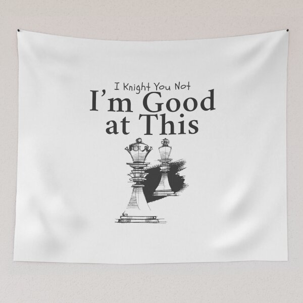 Item preview, I knight you not, I'm good at this designed and sold by Peerless-Prime.