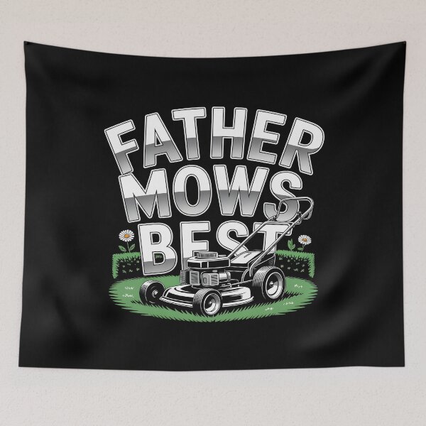 Item preview, Father Mows Best Gardener Dad Lawn Care designed and sold by Redgiant87x.