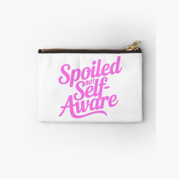 Item preview, Spoiled But Self Aware! Pink Girly designed and sold by PMCreative.