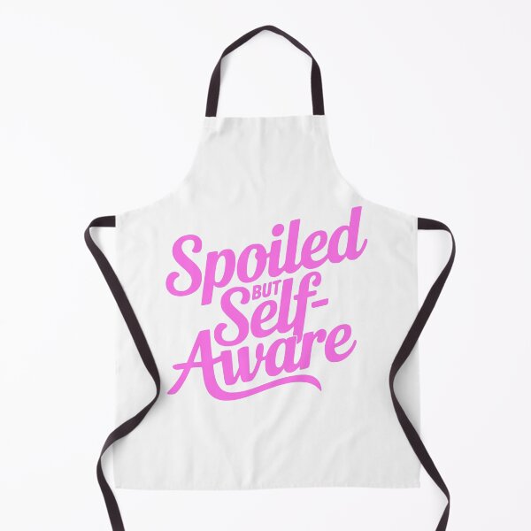 Item preview, Spoiled But Self Aware! Pink Girly designed and sold by PMCreative.