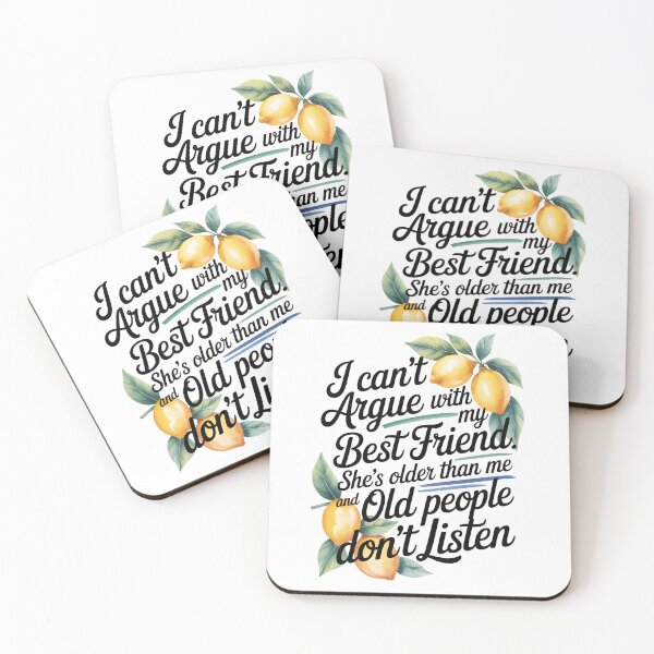 Item preview, I Can't Argue With My Best Friend She's Older Than Me Lemon designed and sold by AniArtPL.