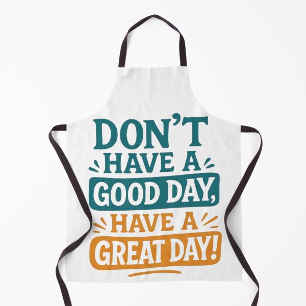 Item preview, Great Day Quote designed and sold by TeezyDezignes.