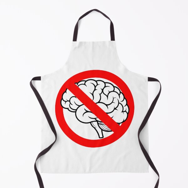 Item preview, No Brain Allowed designed and sold by MonkiFlipp.