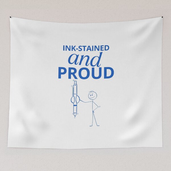 Item preview, Ink-stained and proud designed and sold by Peerless-Prime.