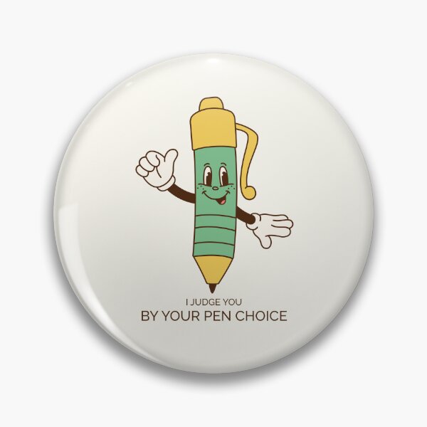 Item preview, I judge you by your pen choice designed and sold by Peerless-Prime.