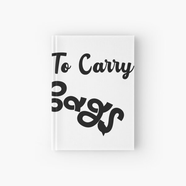 Item preview, I'm Here To Carry The Bags Essential T-Shirt designed and sold by CARTOON NR.