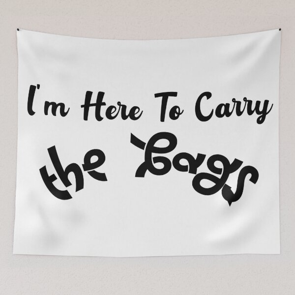 Item preview, I'm Here To Carry The Bags Essential T-Shirt designed and sold by CARTOON NR.