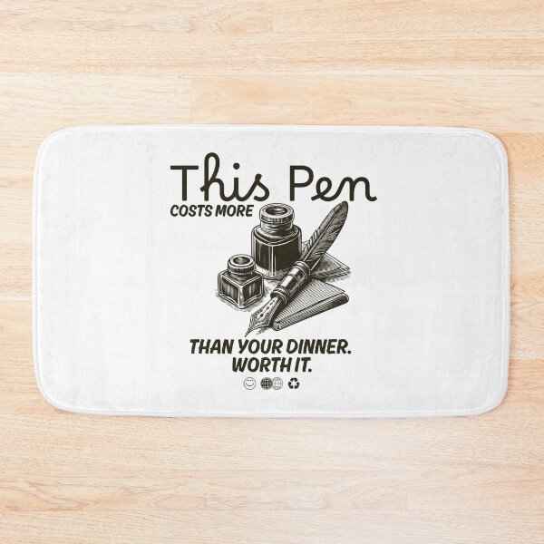 Item preview, This pen costs more than your dinner. Worth it. designed and sold by Peerless-Prime.