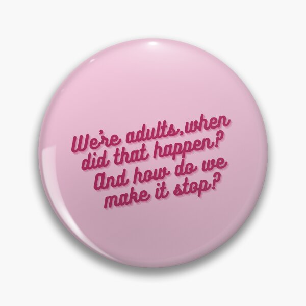 Item preview, Greys Quote We're Adults when did that happen? designed and sold by baranskini.