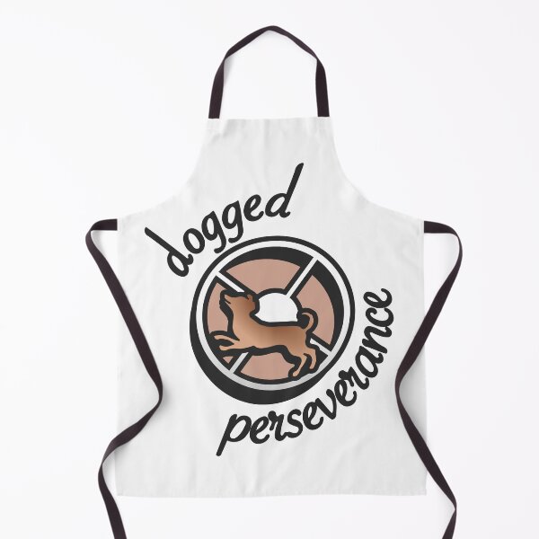 Item preview, (Turnspit) Dogged Perseverance designed and sold by JayMB.