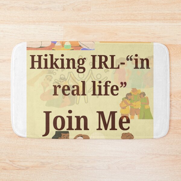 Item preview, Hiking IRL, join Me designed and sold by SufiCreatives.