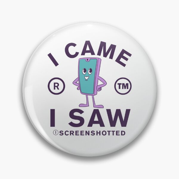 Item preview, I came, I saw, I screenshotted designed and sold by Peerless-Prime.