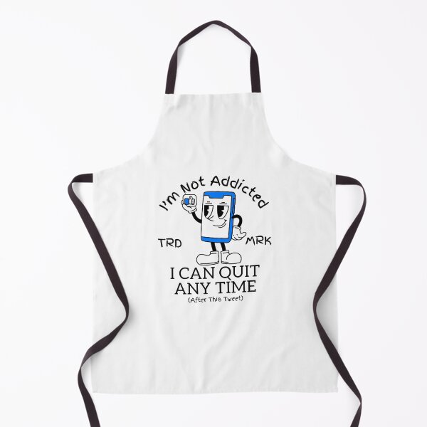 Item preview, I'm not addicted, I can quit any time (after this tweet) designed and sold by Peerless-Prime.