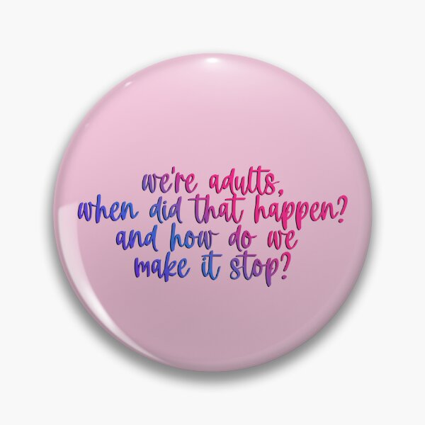 Item preview, Greys Quote We're Adults when did that happen? designed and sold by baranskini.