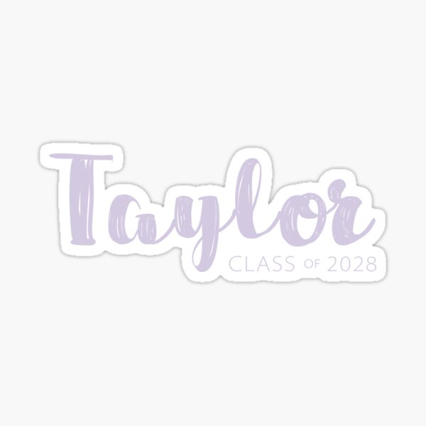 Item preview, TU Class of 2028 - Sticker designed and sold by TaylorUni.