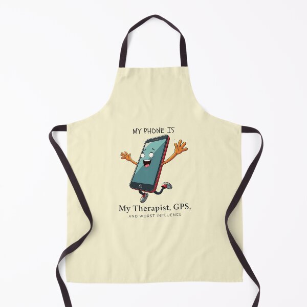 Item preview, My phone is my therapist, gps, and worth influence designed and sold by Peerless-Prime.