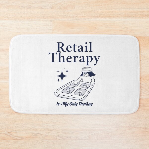 Item preview, Retail therapy is my only therapy designed and sold by Peerless-Prime.