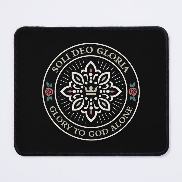 Item preview, SOLI DEO GLORIA - GLORY TO GOD ALONE - 5 Solas - Reformation designed and sold by Glory After Tears.