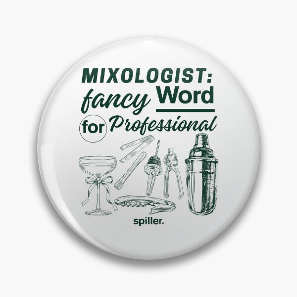 Item preview, Mixologist : fancy word for professional spiller designed and sold by Peerless-Prime.