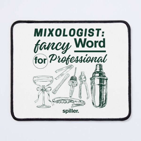 Item preview, Mixologist : fancy word for professional spiller designed and sold by Peerless-Prime.