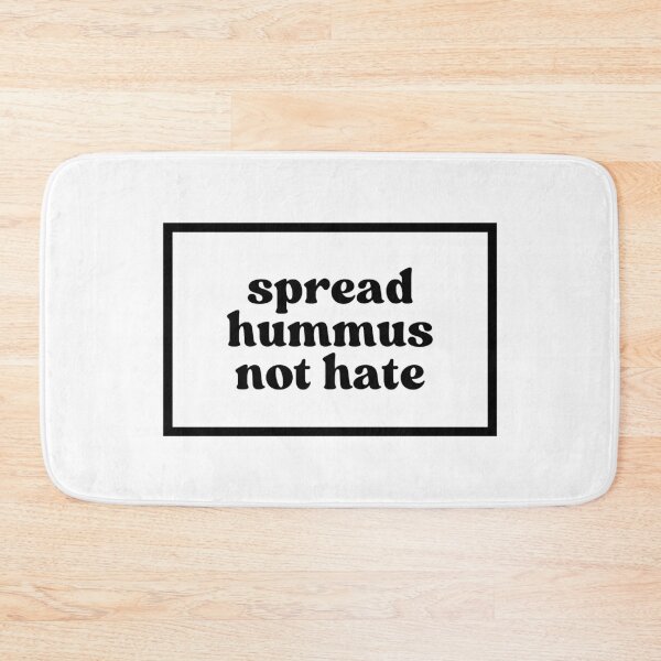 Item preview, spread hummus not hate  designed and sold by CharmStudio.