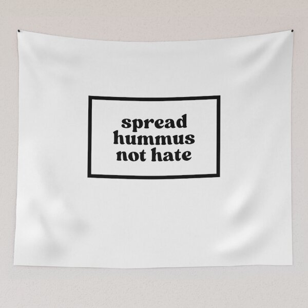 Item preview, spread hummus not hate  designed and sold by CharmStudio.