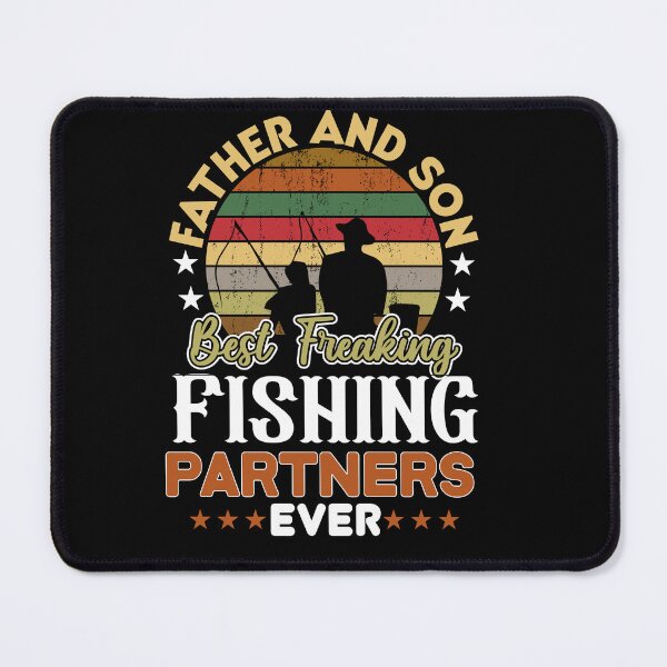 Item preview, Father and Son Best Freaking Fishing Partners Ever designed and sold by UNIGRAPHIX.
