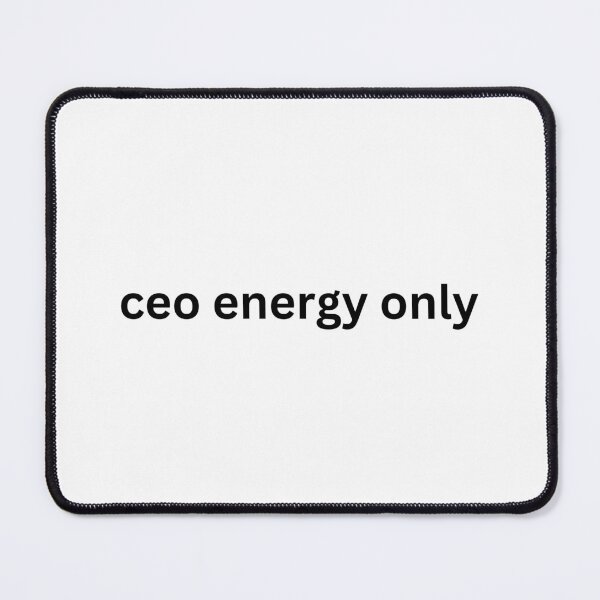 Item preview, CEO Energy Only Bold Empowerment Sticker designed and sold by ha11e11.